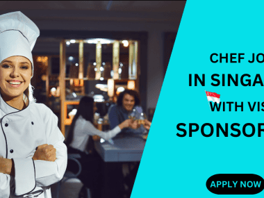 CHEF JOBS IN SINGAPORE WITH VISA SPONSORSHIP