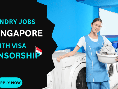 LAUNDRY JOBS IN SINGAPORE WITH VISA SPONSORSHIP